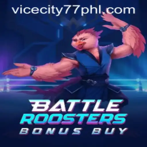 BattleRoostersBonusBuy: A Clash in ViceCity77