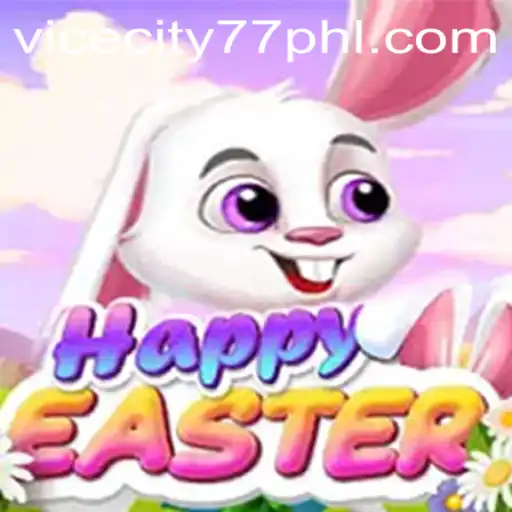 Discover the Exciting World of HappyEaster: An Adventure Fueled by ViceCity77