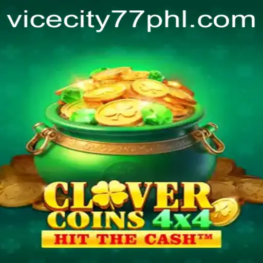 Experience the Thrill of CloverCoins4x4 in the Vibrant World of ViceCity77