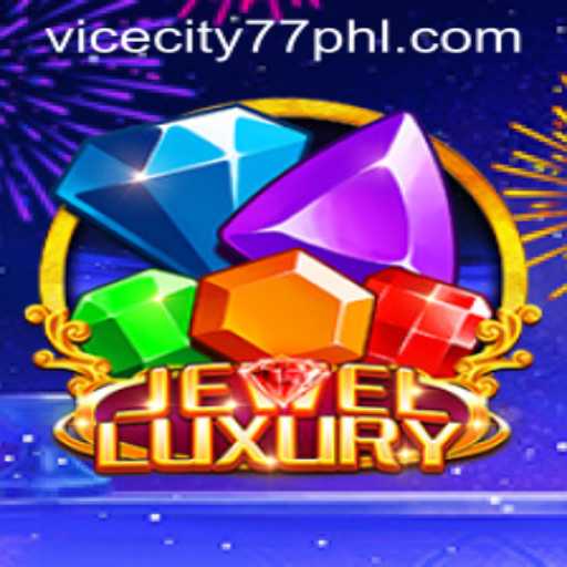 Discover JewelLuxury: A Glamorous Gaming Adventure with ViceCity77