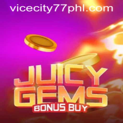 Discover the Exciting World of JuicyGemsBonusBuy in ViceCity77