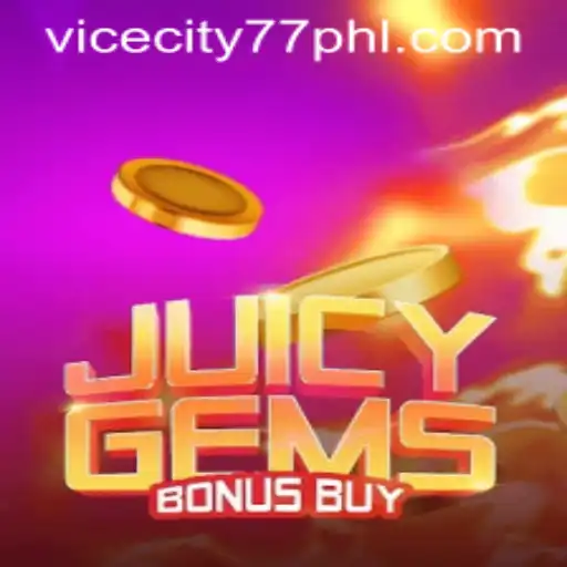 Discover the Exciting World of JuicyGemsBonusBuy in ViceCity77