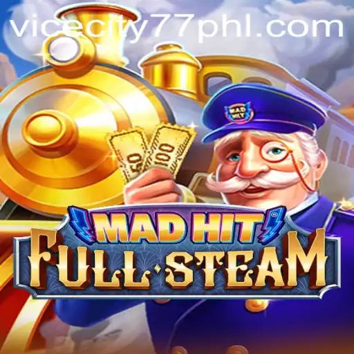 MadHitFullSteam: A New Era in Gaming Adventures with ViceCity77