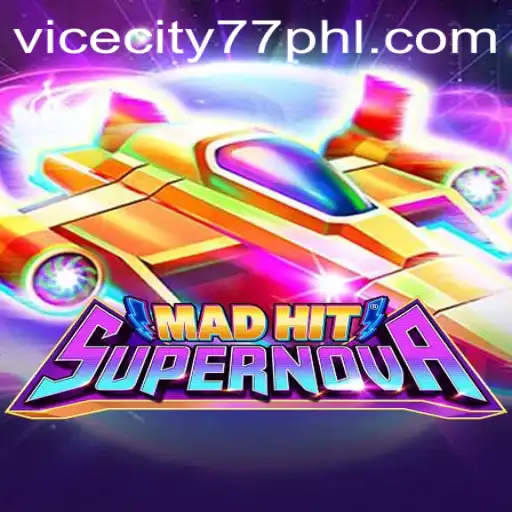 MadHitSupernova: A New Era of Gaming with ViceCity77