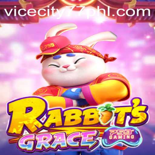 Exploring the Thrills of RabbitsGrace: Uncovering the Enigma of ViceCity77