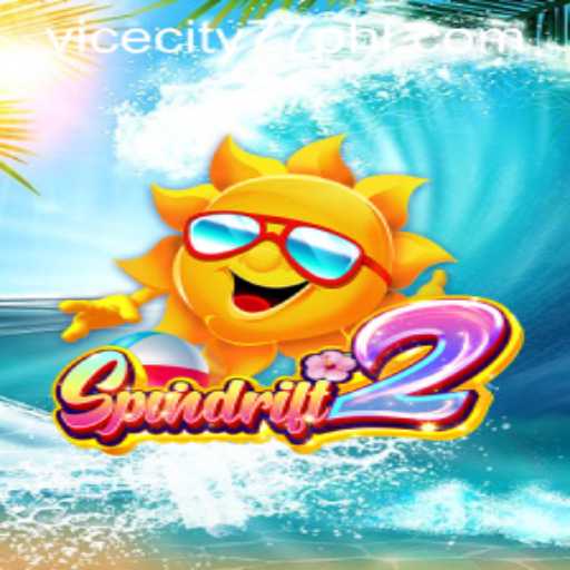 Exploring the Exciting World of Spindrift2 and ViceCity77