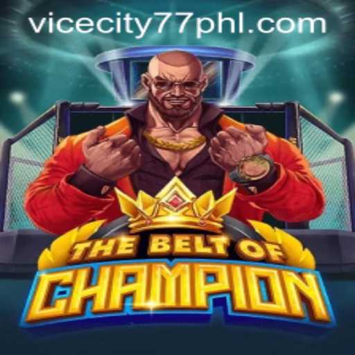 TheBeltOfChampion: Exploring the Thrills of ViceCity77
