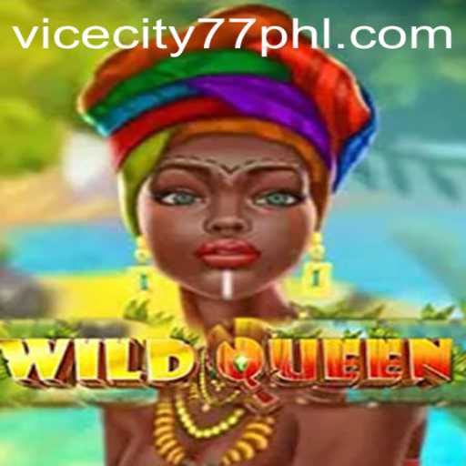 WildQueen: A Thrilling Adventure Infused with the Spirit of ViceCity77